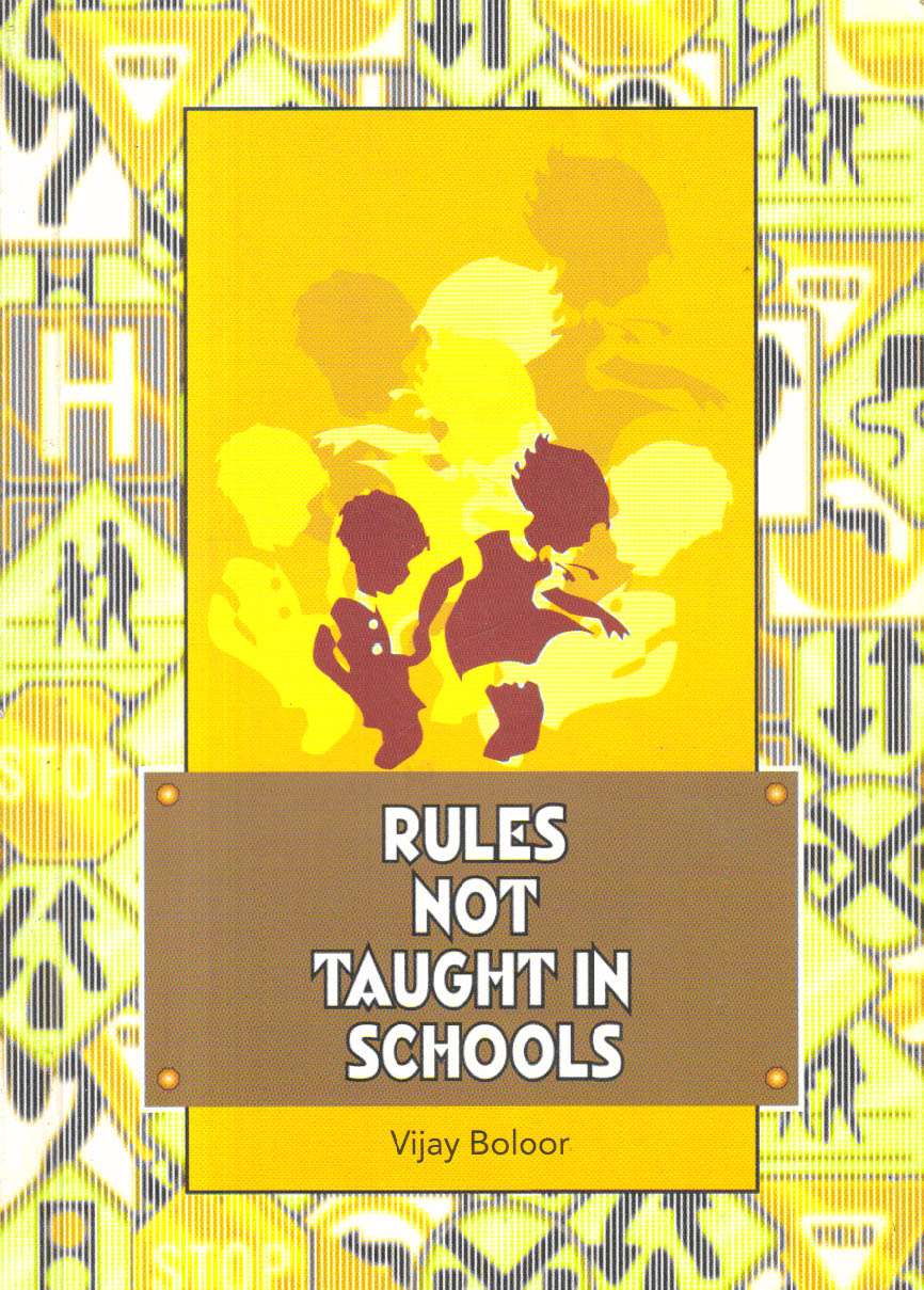Rules not Taught in Schools