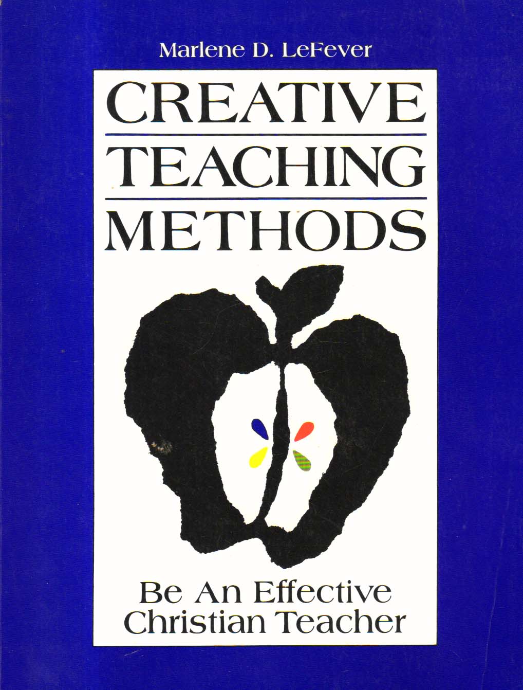 Creative Teaching Methods.