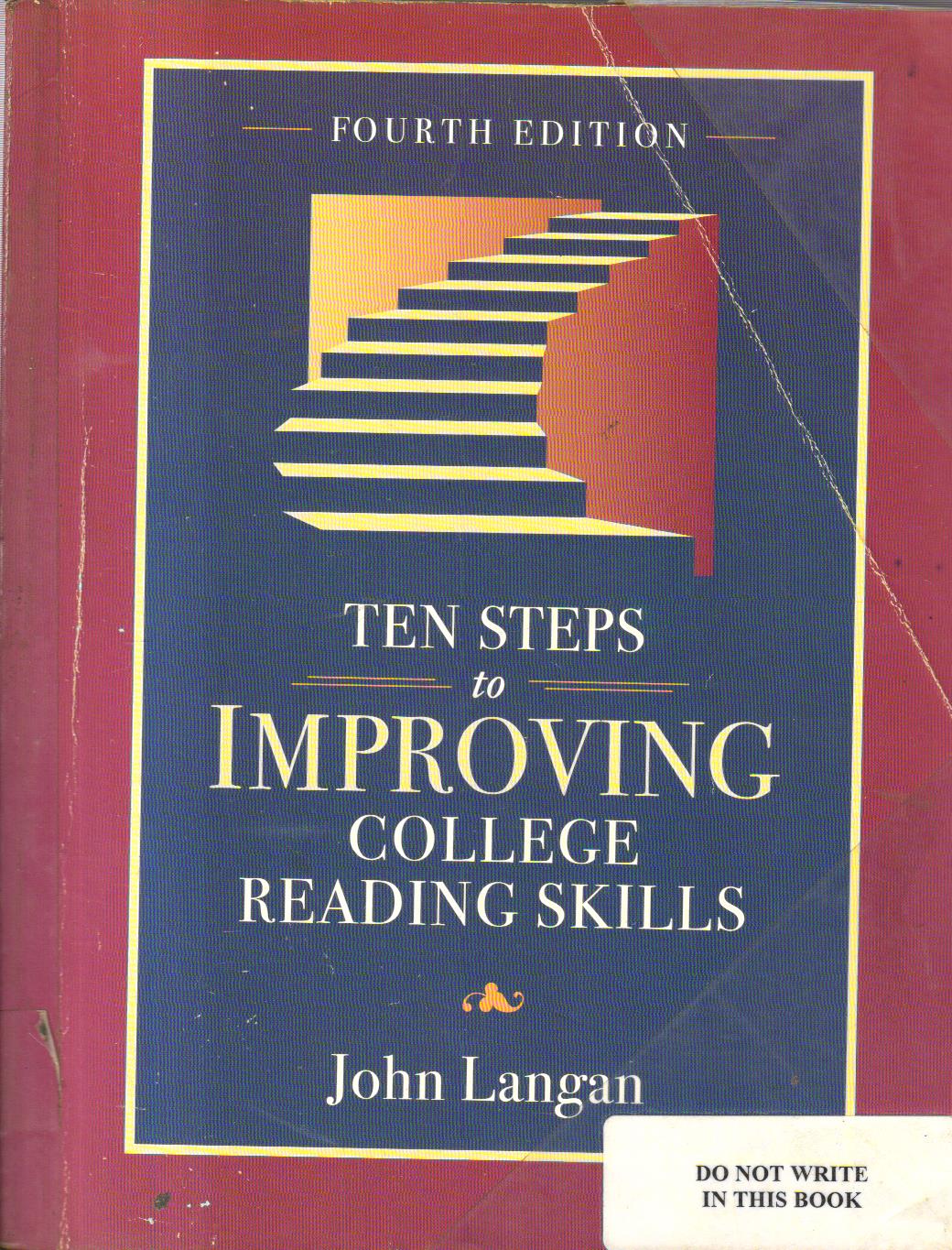 Ten Steps to Improving College Reading Skills.