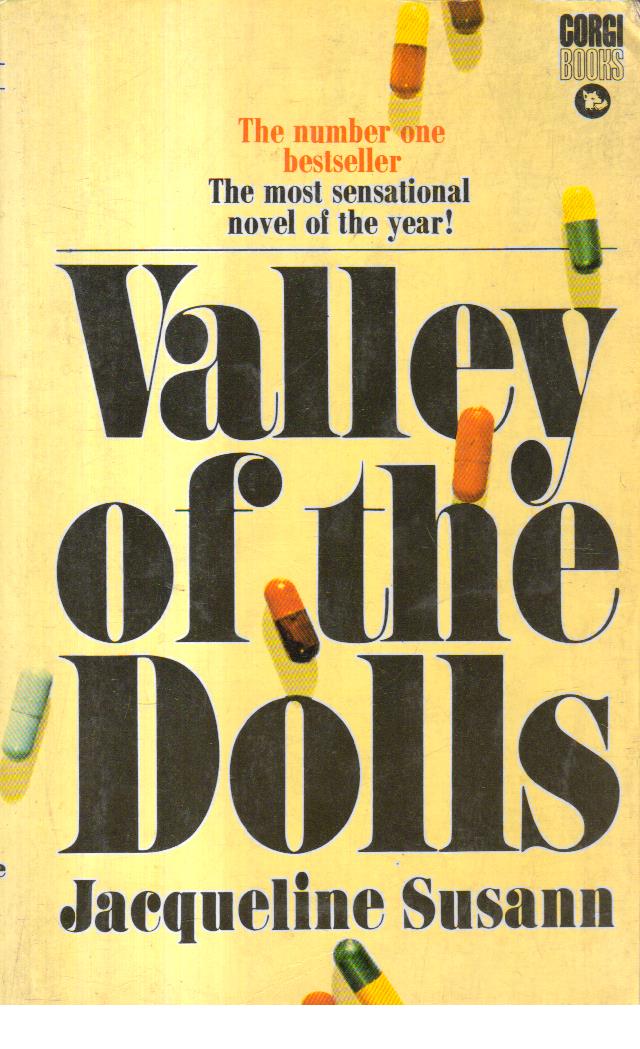 Valley of the Dolls.