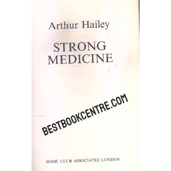 strong medicine