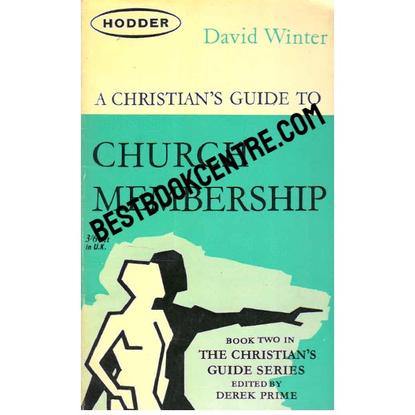 A Christian  Guide to Church Membership