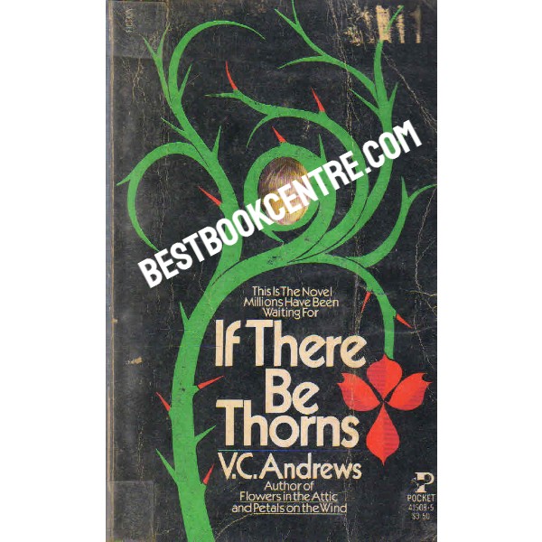 If there be Thorns 