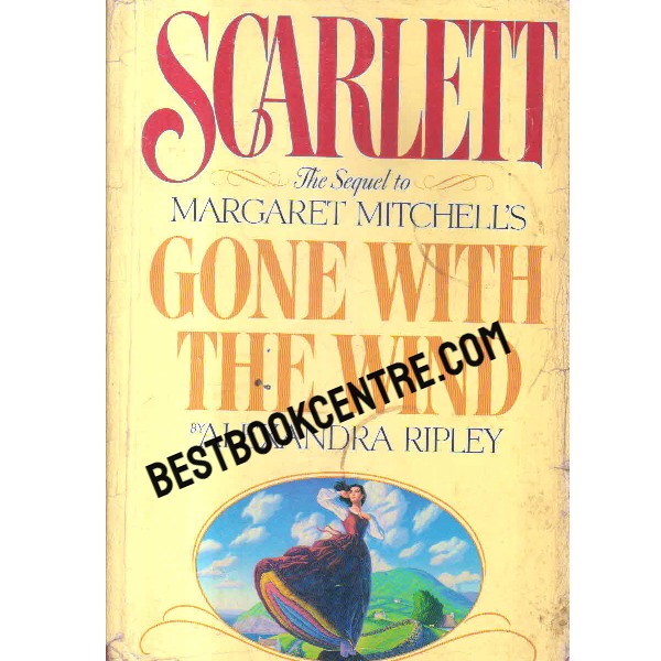 scarlett the sequel to margaret mitchells gone with the wind