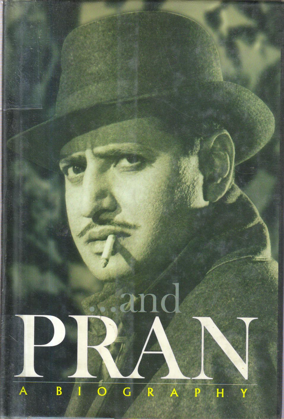 Pran: A Biography [1st edition]