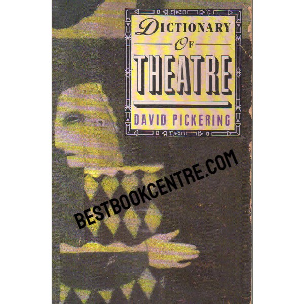 dictionary of theatre