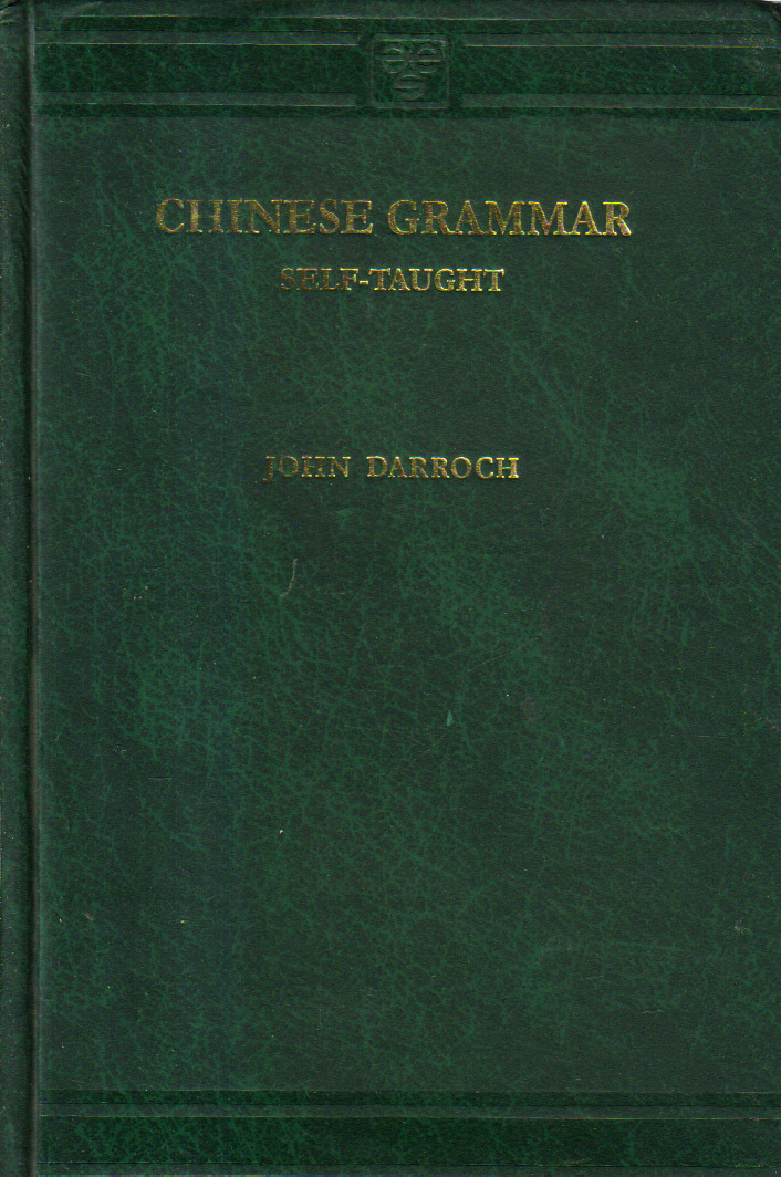 Chinese Grammar Self-taught