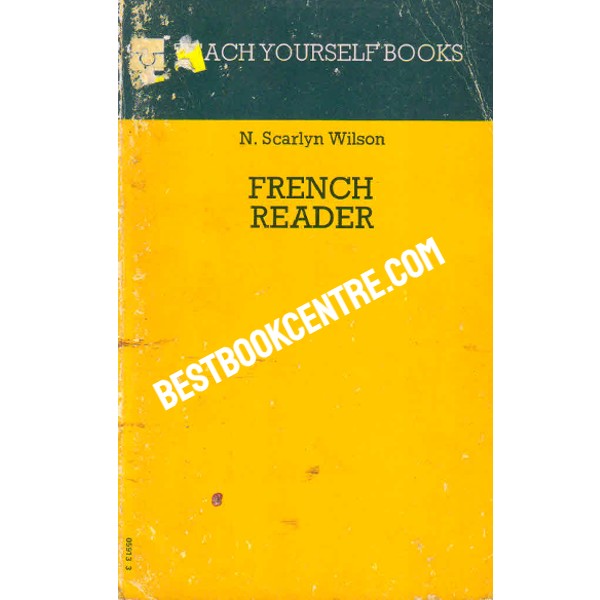 French Reader Teach Your Self