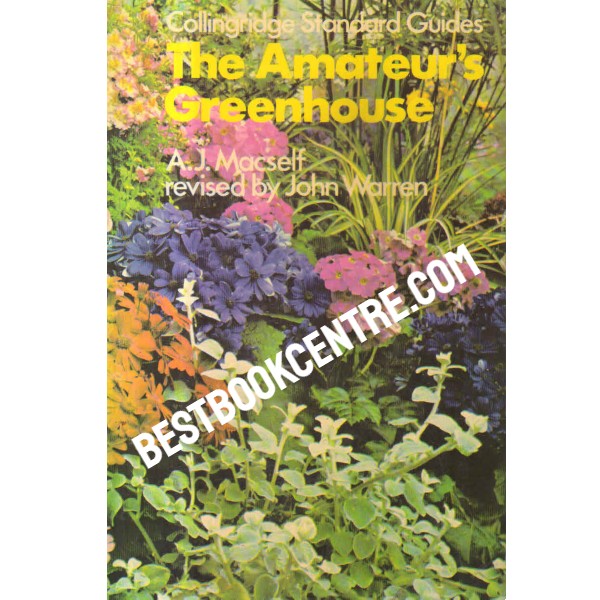 the amateurs greenhouse