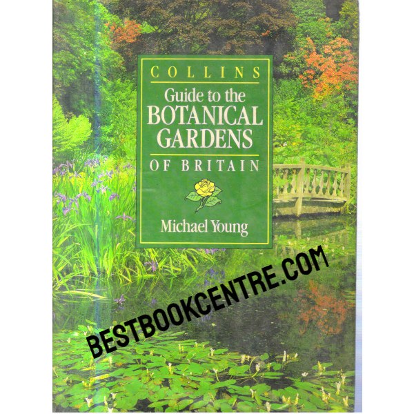 Guide to the Botanical Gardens of Britain