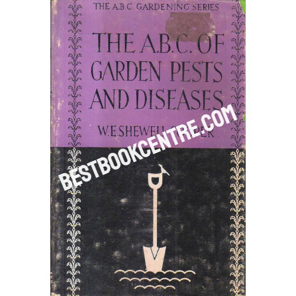 the abc of garden pests and diseases