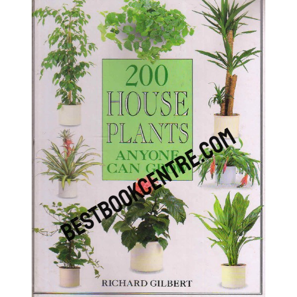 200 house plants anyone can grow