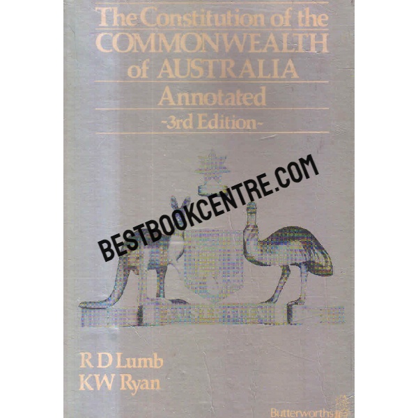 the constitution of the commonwealth of australia annotates 3rd edition