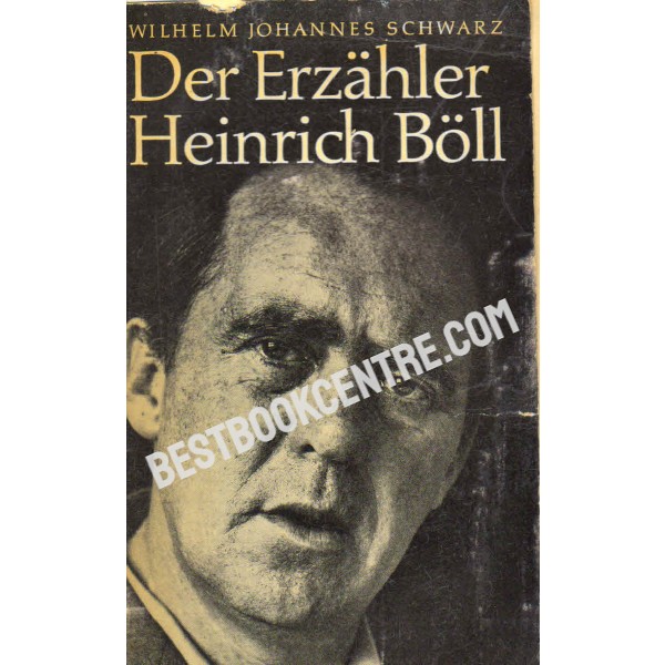 Der Erzahler Heinrich Boll