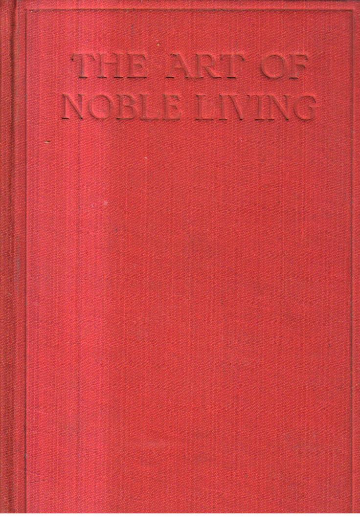 The Art of Noble Living
