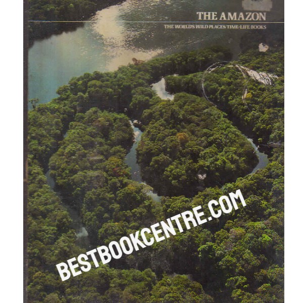 the Worlds Wild Places the amazon time life books