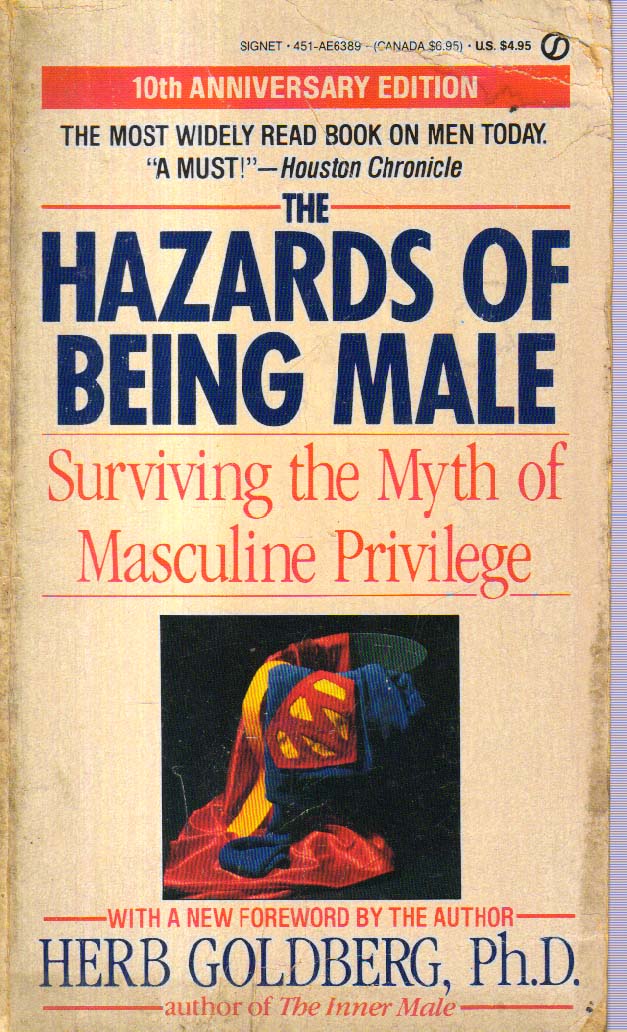 The Hazards of being Male