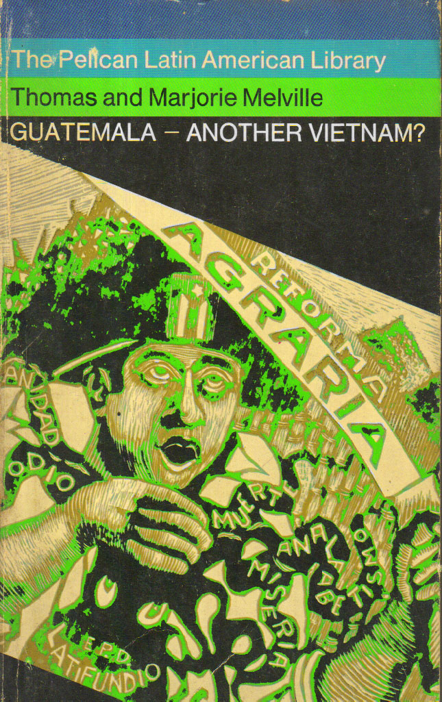 Guatemala Another Vietnam