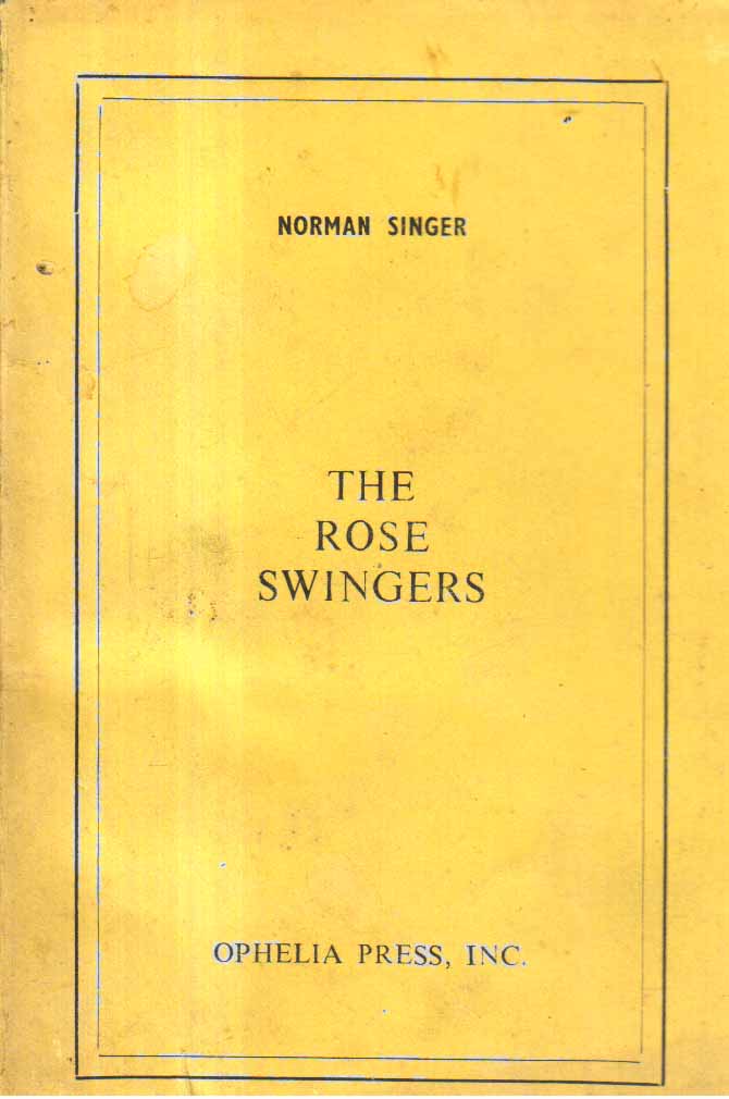 The Rose Swingers.