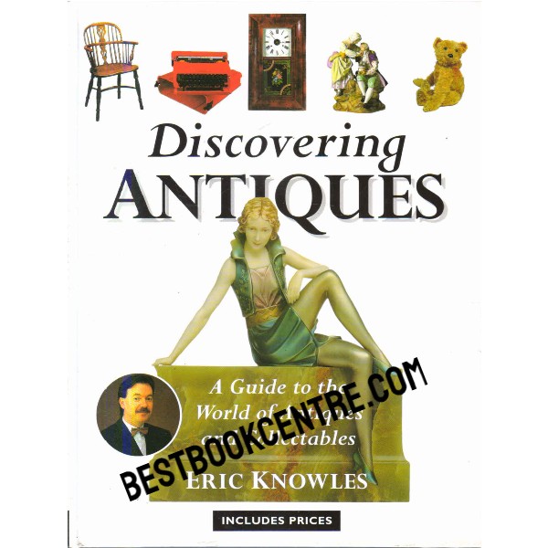Discovering Antiques 1st edition