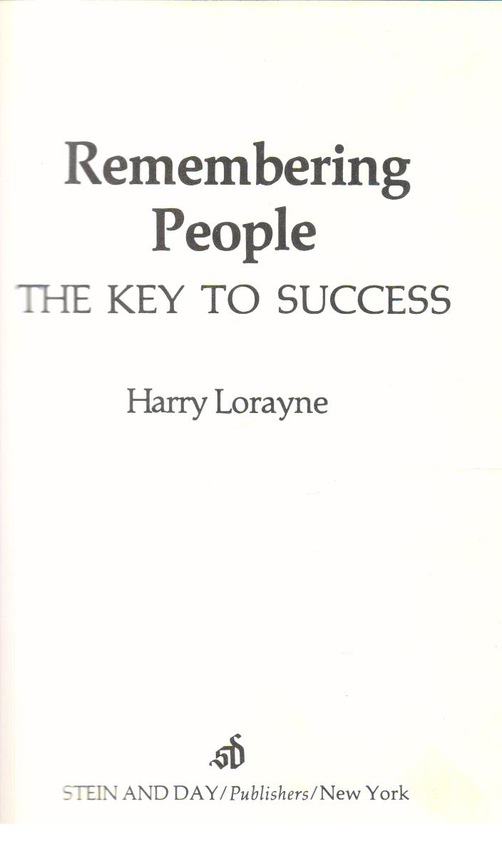 Remembering People, the key to Success. 1st edition