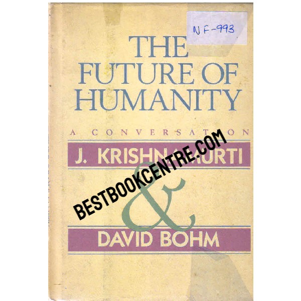 The Future of Humanity 1st edition