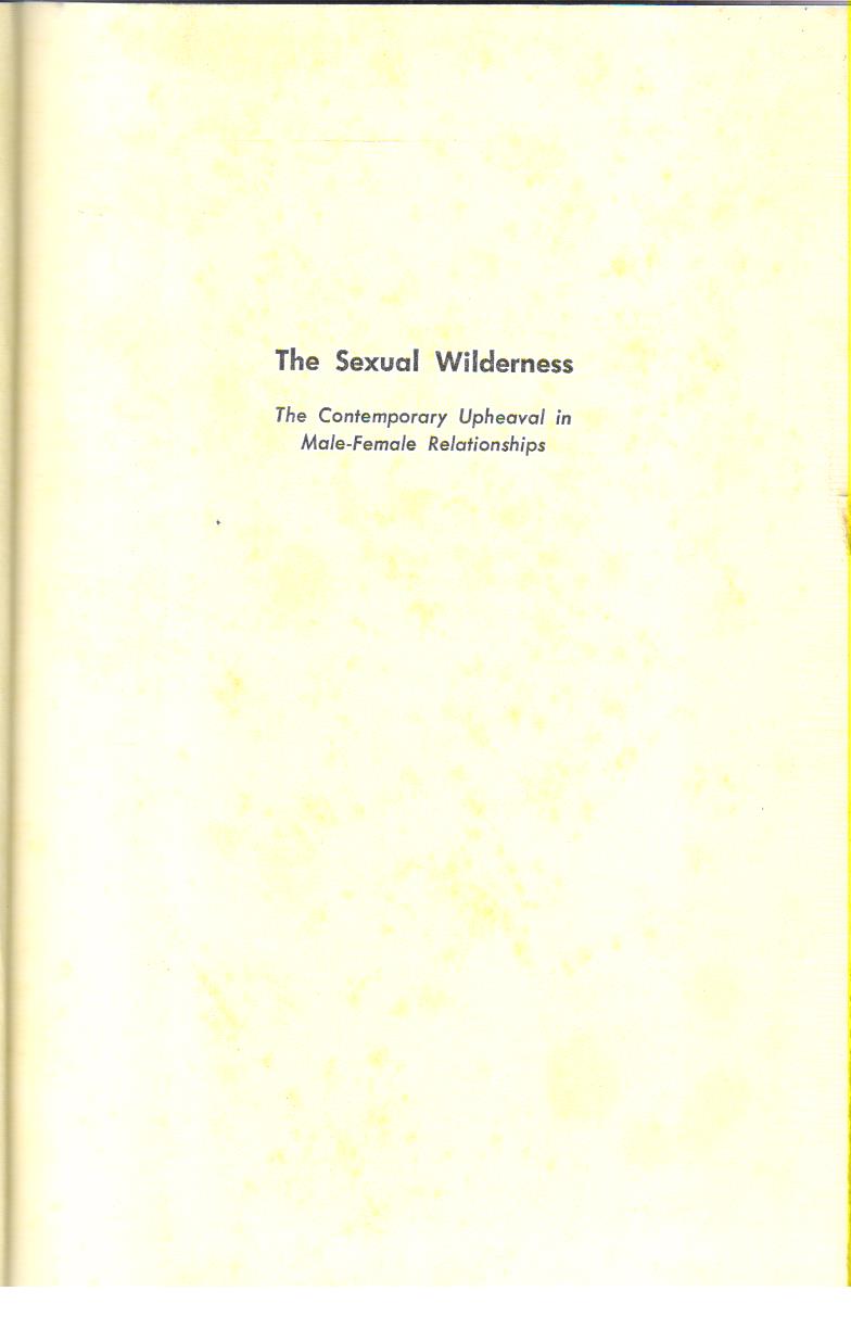 The Sexual Wilderness 1st Edition