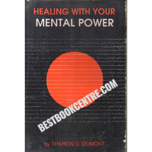 heling with your mental power 1st edition