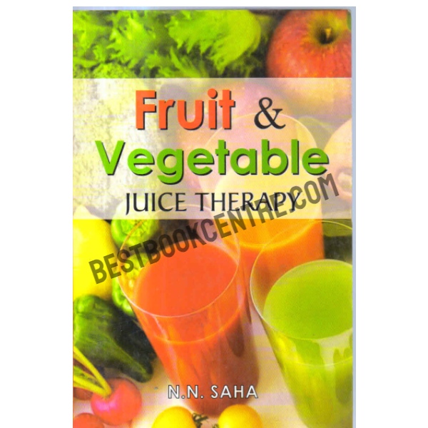 Fruit & vegetable juice therapy