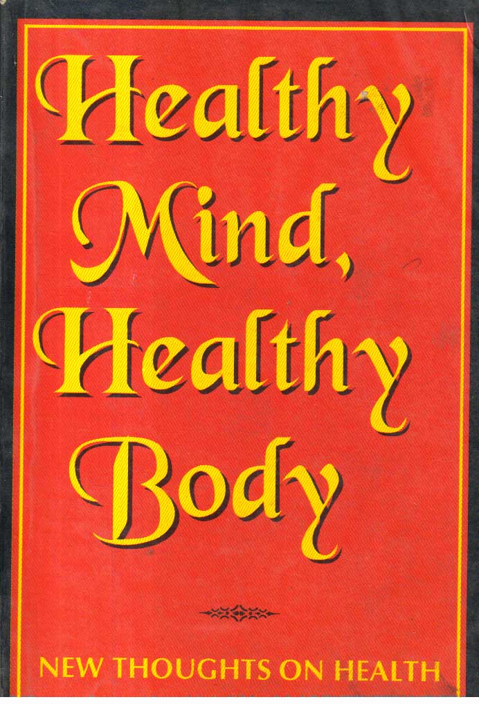 Healthy Mind, Healthy Body.