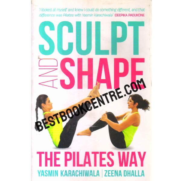 Sculpt and Shape the Pilates way