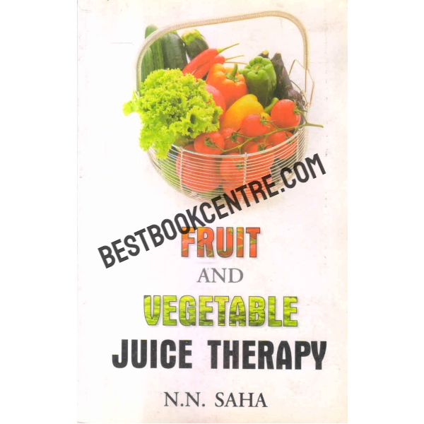 Fruit and vegetable juice therapy