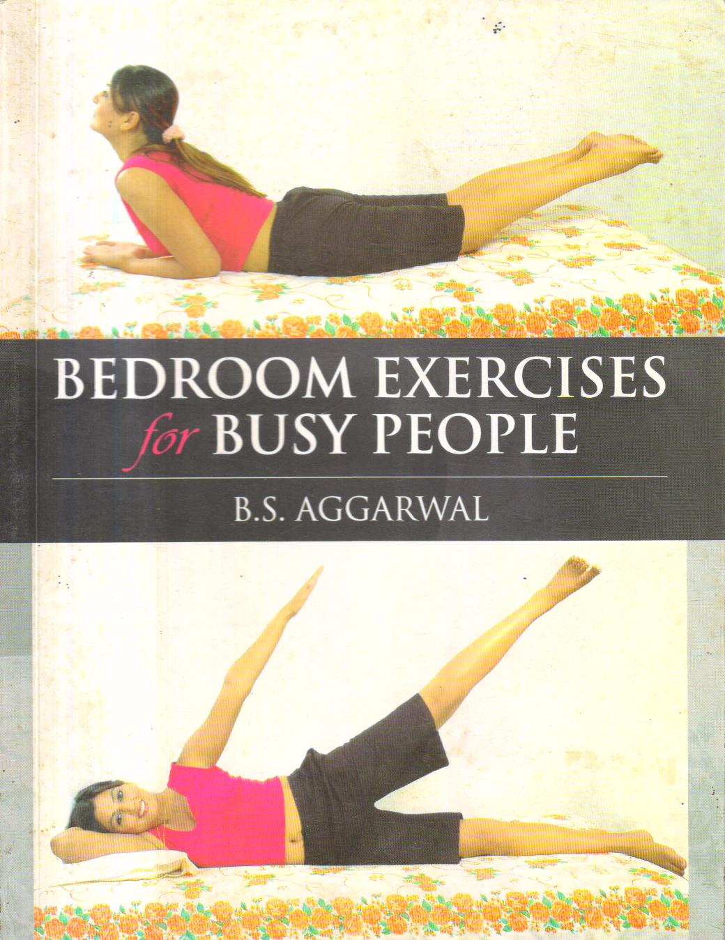 Bedroom Exercises for busy People