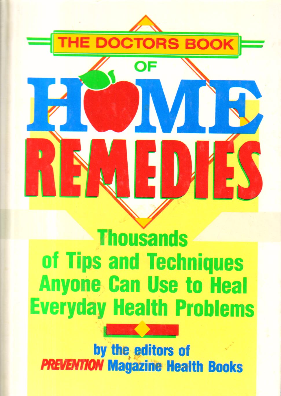 The Doctors book of Home Remedies.