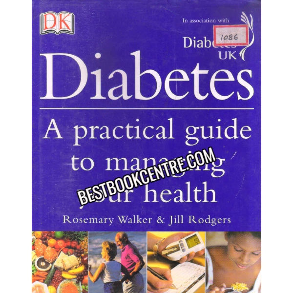Diabetes a Practical Guide to Managing Your Health