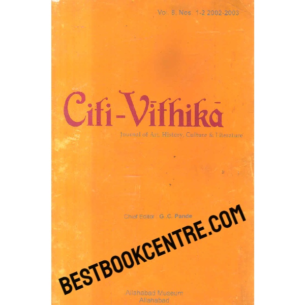 citi vithika Journal of art history culture and literature volume 8 no. 1 and 2 2002 20031