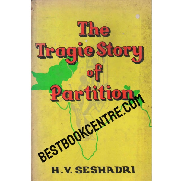 the tragie story of partition 1st edition