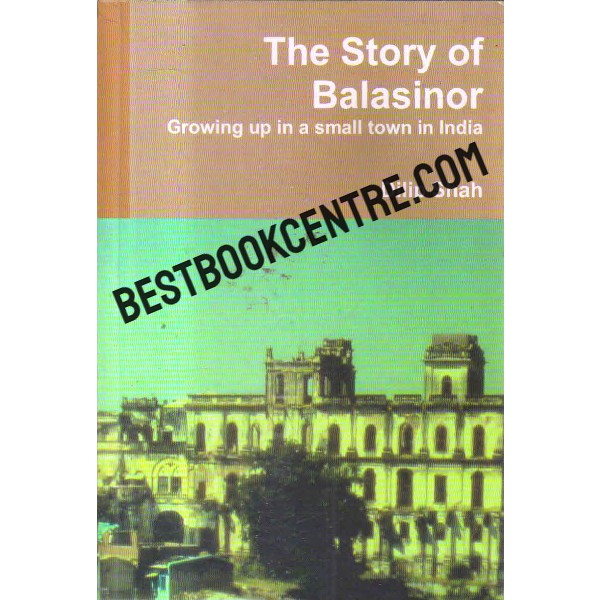 the story of balasinor 