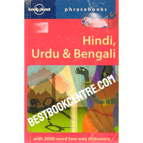 Hindi Urdu and Bengali