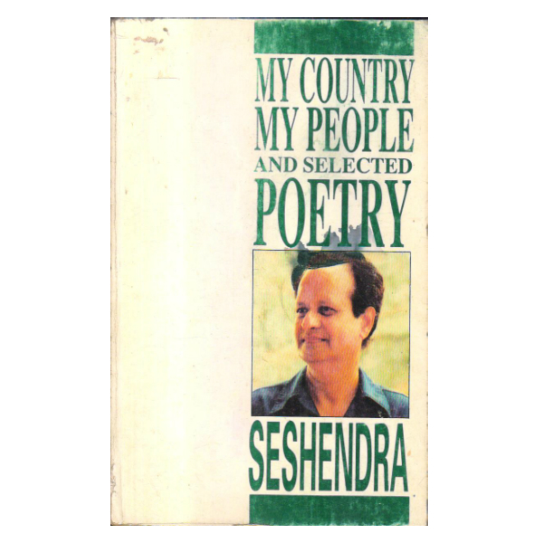 My Country My People and Selected Poetry
