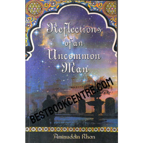 reflections of an uncommon man