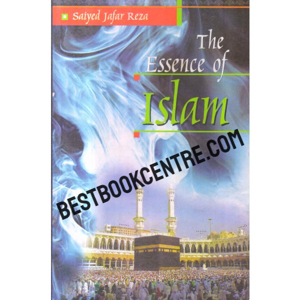 the essence of islam