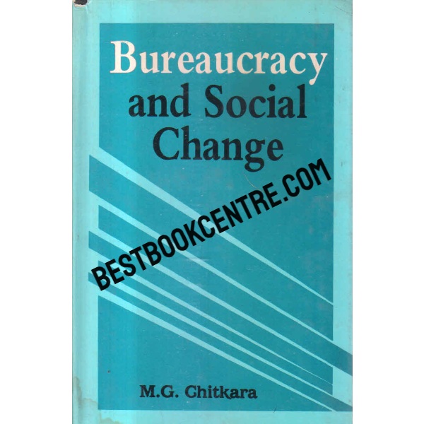 bureaucracy and social change