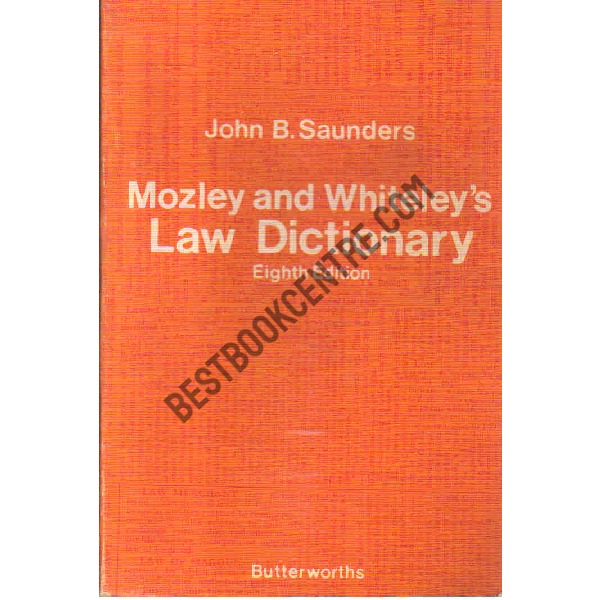 Mozley and whiteley's law dictionary 