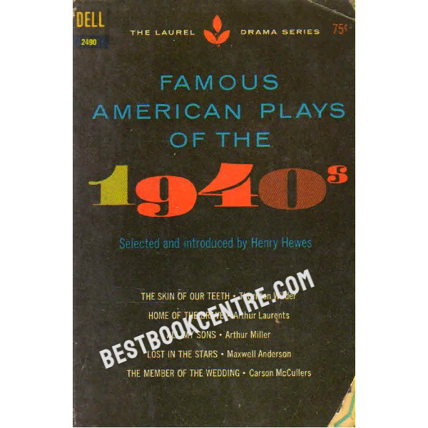 Famous American Plays of the 1940
