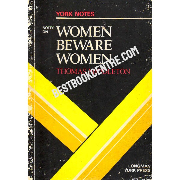 Notes on Women Beware Women