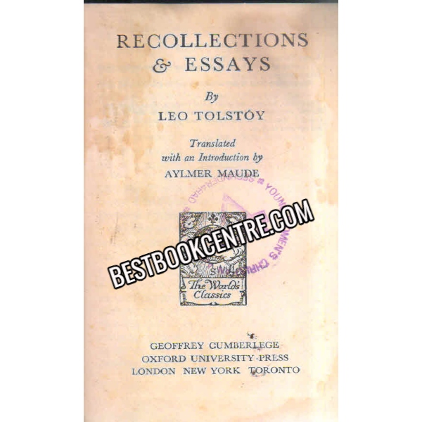 RECOLLECTIONS & ESSAYS 