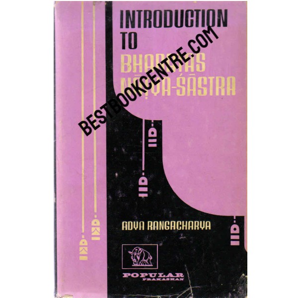 Introduction to Bharata Natya Sastra 1st edition
