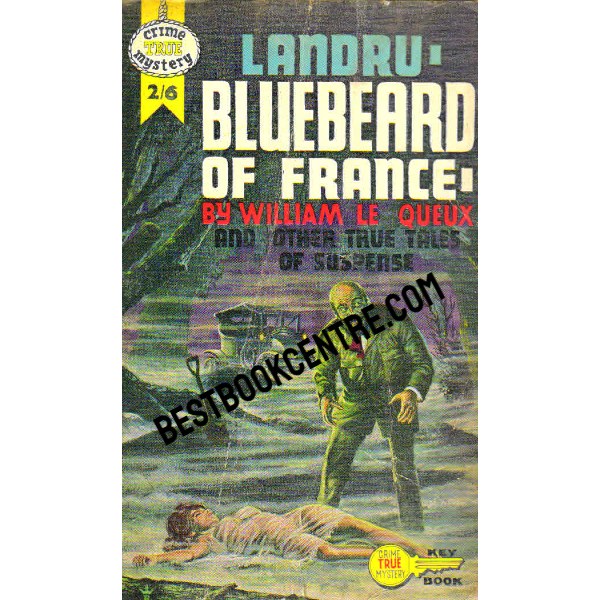 Landru Bluebeard of France