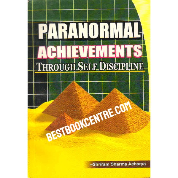 Paranormal Achievements Through Self Discipline
